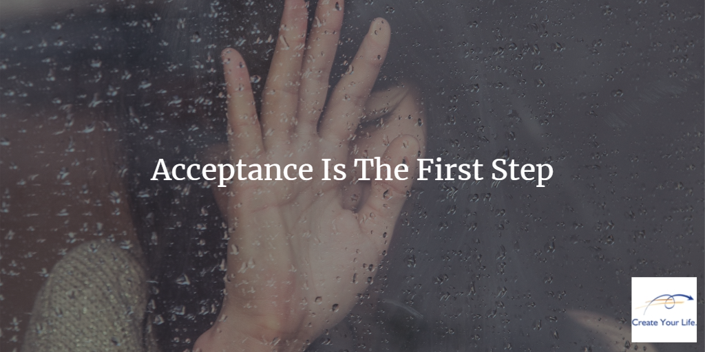 Acceptance Is The First Step - The Excelerated Life